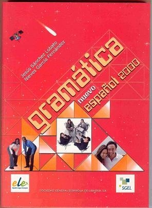 NUEVO ESPAÑOL 2000 GRAMÁTICA | 9788497783101 | GARCÍA HERNÁNDEZ,NIEVES/SÁNCHEZ LOBATO,JESÚS | Libreria Geli - Librería Online de Girona - Comprar libros en catalán y castellano