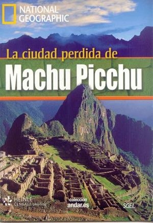 LA CIUDAD PERDIDA DE MACHU PICCHU (ANDAR.ES, A2) + DVD DE VÍDEO Y AUDIO | 9788497785822 | A.A.V.V. | Libreria Geli - Librería Online de Girona - Comprar libros en catalán y castellano