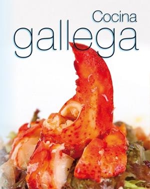 COCINA GALLEGA | 9788499395876 | Llibreria Geli - Llibreria Online de Girona - Comprar llibres en català i castellà