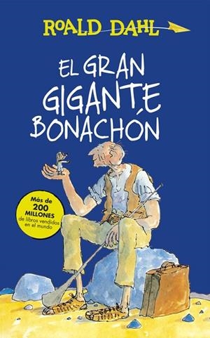 EL GRAN GIGANTE BONACHÓN | 9788420483092 | DAHL,ROALD | Libreria Geli - Librería Online de Girona - Comprar libros en catalán y castellano