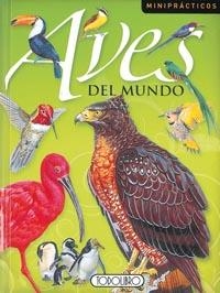 AVES DEL MUNDO | 9788498066821 | Libreria Geli - Librería Online de Girona - Comprar libros en catalán y castellano