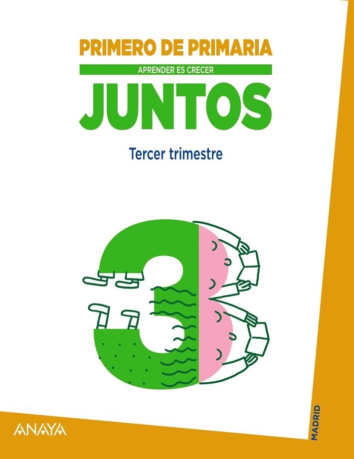 APRENDER ES CRECER JUNTOS-1(PRIMARIA.TERCER TRIMESTRE) | 9788466790383 | FUENTES ZARAGOZA, MARÍA ISABEL/GARCÍA LUQUE, ANA MARÍA/GARCÍA DE DIONISIO LARA, FRANCISCA | Libreria Geli - Librería Online de Girona - Comprar libros en catalán y castellano