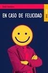 EN CASO DE FELICIDAD  | 9788489624191 | FOENKINOS,DAVID | Libreria Geli - Librería Online de Girona - Comprar libros en catalán y castellano