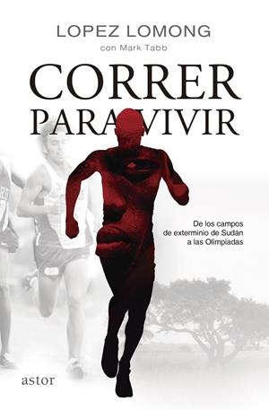 CORRER PARA VIVIR | 9788498408911 | LOPEZ LOMONG,MARK TABB | Libreria Geli - Librería Online de Girona - Comprar libros en catalán y castellano