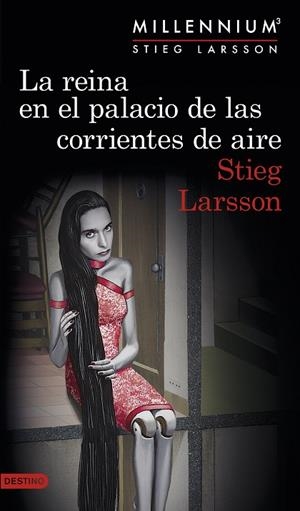 MILLENNIUM-3.LA REINA EN EL PALACIO DE LAS CORRIENTES DE AIRE  | 9788423349838 | LARSSON,STIEG | Libreria Geli - Librería Online de Girona - Comprar libros en catalán y castellano