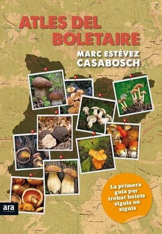 ATLES DEL BOLETAIRE | 9788494279997 | ESTÉVEZ CASABOSCH,MARC | Llibreria Geli - Llibreria Online de Girona - Comprar llibres en català i castellà