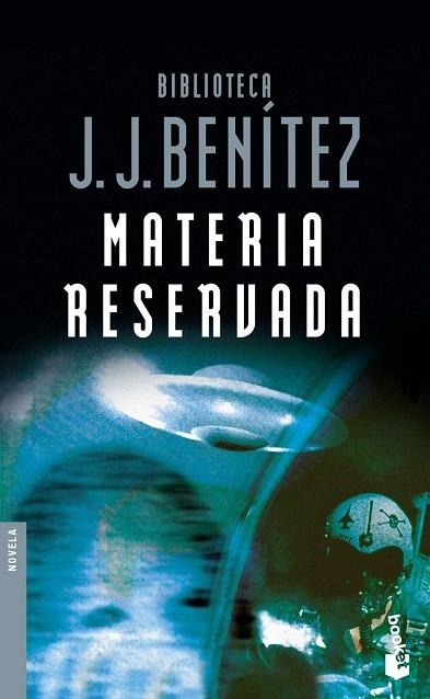 MATERIA RESERVADA | 9788408051138 | BENITEZ,J.J. | Libreria Geli - Librería Online de Girona - Comprar libros en catalán y castellano