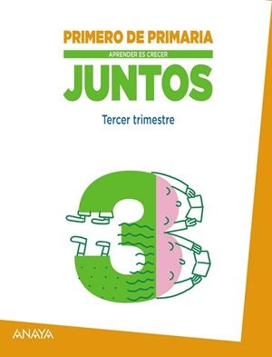 APRENDER ES CRECER JUNTOS 1.º TERCER TRIMESTRE. | 9788467846041 | FUENTES ZARAGOZA, MARÍA ISABEL/GARCÍA LUQUE, ANA MARÍA/GARCÍA DE DIONISIO LARA, FRANCISCA | Libreria Geli - Librería Online de Girona - Comprar libros en catalán y castellano