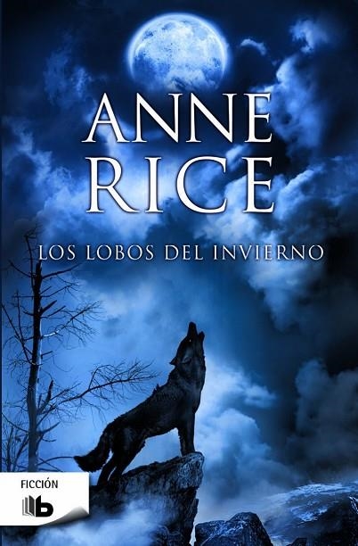 LOS LOBOS DEL INVIERNO | 9788490701102 | RICE,ANNE | Llibreria Geli - Llibreria Online de Girona - Comprar llibres en català i castellà