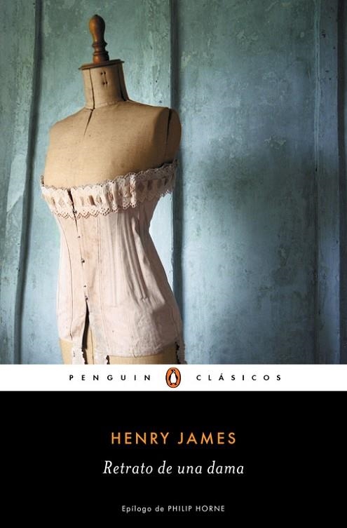 RETRATO DE UNA DAMA | 9788491050810 | JAMES,HENRY | Llibreria Geli - Llibreria Online de Girona - Comprar llibres en català i castellà