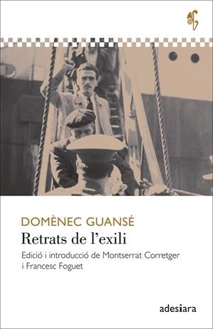 RETRATS DE L'EXILI | 9788492405947 | GUANSÉ,DOMÈNEC | Llibreria Geli - Llibreria Online de Girona - Comprar llibres en català i castellà