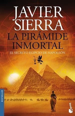 LA PIRÁMIDE INMORTAL.EL SECRETO EGIPCIO DE NAPOLEÓN | 9788408143994 | SIERRA,JAVIER | Libreria Geli - Librería Online de Girona - Comprar libros en catalán y castellano