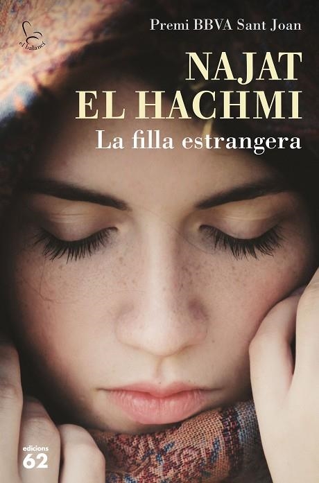 LA FILLA ESTRANGERA  | 9788429774689 | EL HACHMI,NAJAT | Llibreria Geli - Llibreria Online de Girona - Comprar llibres en català i castellà