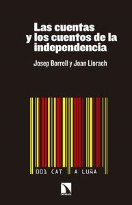 LAS CUENTAS Y LOS CUENTOS DE LA INDEPENDENCIA | 9788490970577 | BORRELL,JOSEP/LLORACH,JOAN | Libreria Geli - Librería Online de Girona - Comprar libros en catalán y castellano
