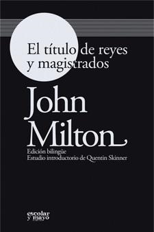 EL TÍTULO DE REYES Y MAGISTRADOS | 9788493611194 | MILTON,JOHN | Llibreria Geli - Llibreria Online de Girona - Comprar llibres en català i castellà