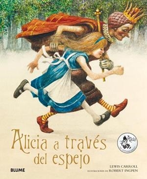 ALICIA A TRAVÉS DEL ESPEJO | 9788498018417 | CARROLL, LEWIS/INGPEN, ROBERT | Llibreria Geli - Llibreria Online de Girona - Comprar llibres en català i castellà
