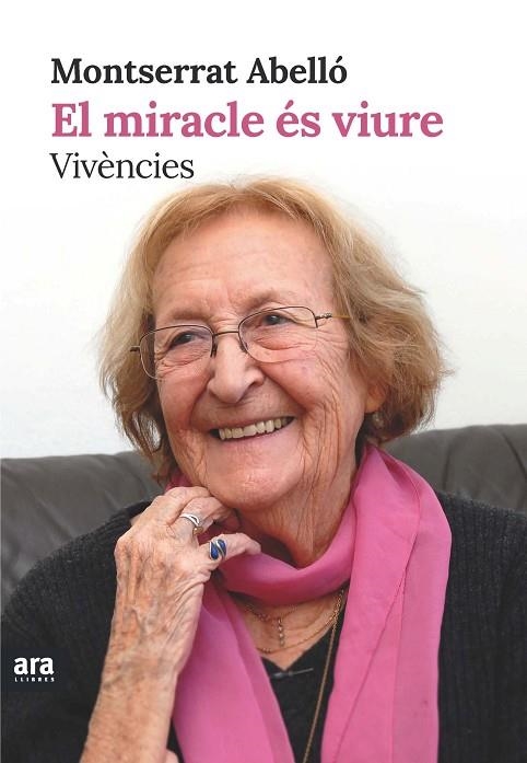 EL MIRACLE ÉS VIURE | 9788415642855 | ABELLÓ SOLER, MONTSERRAT | Llibreria Geli - Llibreria Online de Girona - Comprar llibres en català i castellà