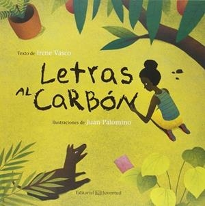 LETRAS AL CARBON | 9788426142436 | VASCO,IRENE | Llibreria Geli - Llibreria Online de Girona - Comprar llibres en català i castellà