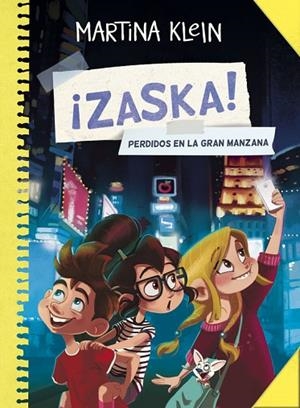 ZASKA-2.PERDIDOS EN LA GRAN MANZANA  | 9788490434444 | KLEIN,MARTINA | Llibreria Geli - Llibreria Online de Girona - Comprar llibres en català i castellà