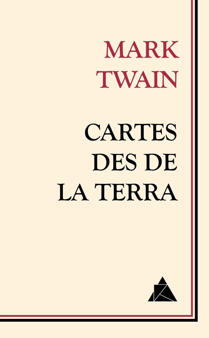 CARTES DES DE LA TERRA | 9788416222117 | TWAIN,MARK | Libreria Geli - Librería Online de Girona - Comprar libros en catalán y castellano
