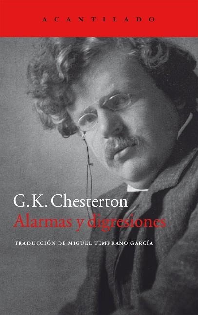 ALARMAS Y DIGRESIONES | 9788416011667 | CHESTERTON,G. K. | Libreria Geli - Librería Online de Girona - Comprar libros en catalán y castellano