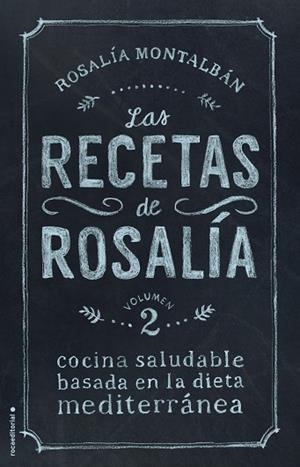 LAS RECETAS DE ROSALÍA-2 | 9788499189468 | MONTALBÁN, ROSALÍA | Llibreria Geli - Llibreria Online de Girona - Comprar llibres en català i castellà