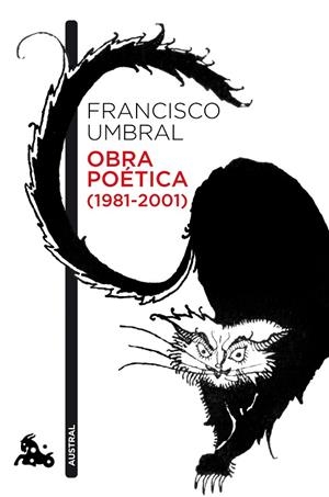 OBRA POÉTICA (1981-2001) | 9788432225093 | UMBRAL,FRANCISCO | Llibreria Geli - Llibreria Online de Girona - Comprar llibres en català i castellà