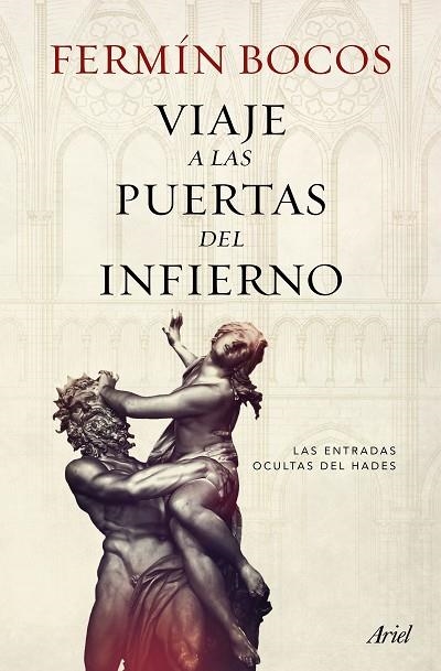 VIAJE A LAS PUERTAS DEL INFIERNO | 9788434422704 | BOCOS,FERMÍN  | Libreria Geli - Librería Online de Girona - Comprar libros en catalán y castellano