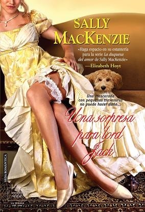 UNA SORPRESA PARA LORD JACK | 9788415854173 | MACKENZIE,SALLY | Libreria Geli - Librería Online de Girona - Comprar libros en catalán y castellano
