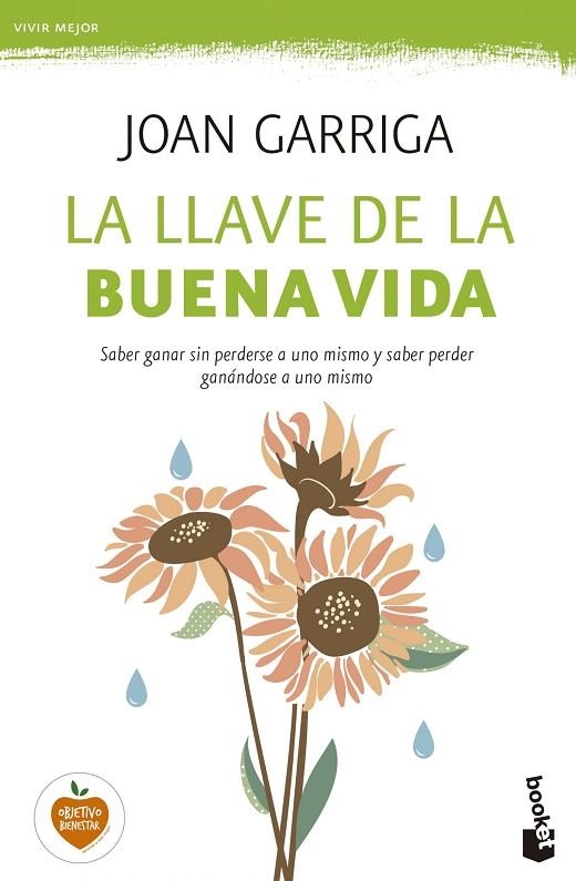 LA LLAVE DE LA BUENA VIDA | 9788423349739 | GARRUGA,JOAN  | Libreria Geli - Librería Online de Girona - Comprar libros en catalán y castellano