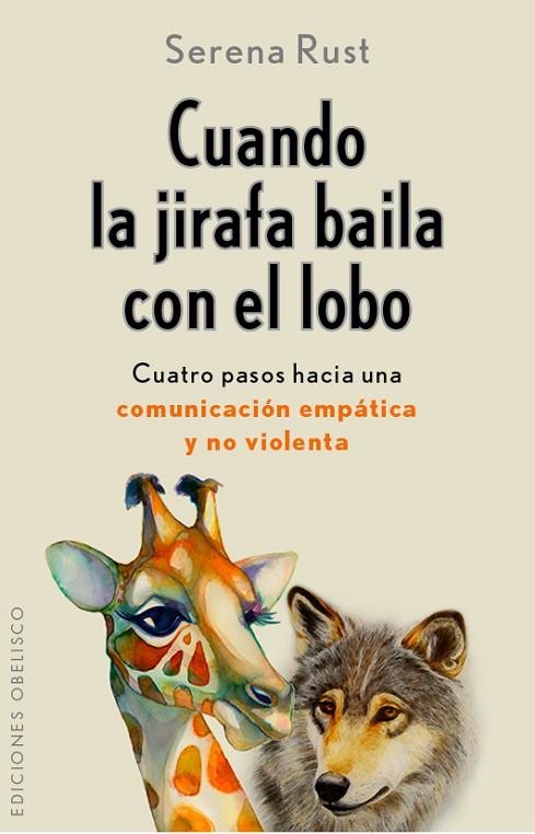 CUANDO LA JIRAFA BAILA CON EL LOBO | 9788491110156 | RUST,SERENA | Libreria Geli - Librería Online de Girona - Comprar libros en catalán y castellano