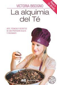 LA ALQUIMIA DEL TE | 9788494426810 | BISOGNO,VICTORIA | Libreria Geli - Librería Online de Girona - Comprar libros en catalán y castellano