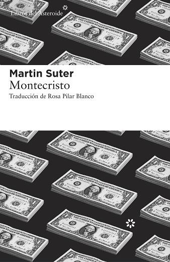 MONTECRISTO | 9788416213528 | SUTER,MARTIN | Llibreria Geli - Llibreria Online de Girona - Comprar llibres en català i castellà