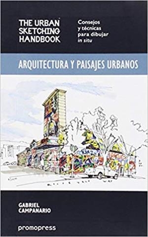 ARQUITECTURA Y PAISAJES URBANOS | 9788415967521 | CAMPANARIO, GABRIEL | Llibreria Geli - Llibreria Online de Girona - Comprar llibres en català i castellà