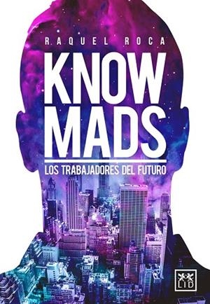 KNOWMADS | 9788483561072 | ROCA ALBERTOS, RAQUEL | Libreria Geli - Librería Online de Girona - Comprar libros en catalán y castellano