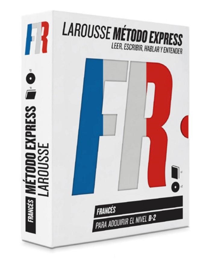 FRANCÉS LAROUSSE MÉTODO EXPRESS.LEER,ESCRIBIR,HABLAR Y ENTENDER PARA ADQUIRIR EL NIVEL B-2 | 9788416368372 | A.A.V.V. | Libreria Geli - Librería Online de Girona - Comprar libros en catalán y castellano
