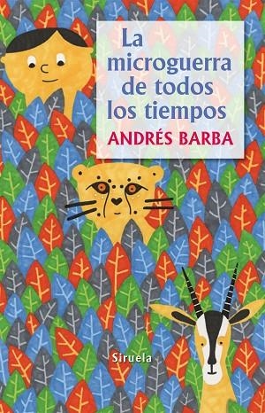 LA MICROGUERRA DE TODOS LOS TIEMPOS | 9788416465095 | BARBA, ANDRÉS | Llibreria Geli - Llibreria Online de Girona - Comprar llibres en català i castellà