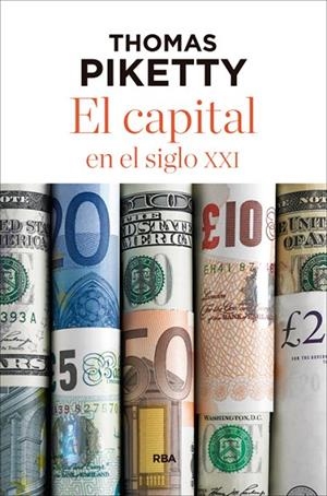 EL CAPITAL EN EL SIGLO XXI | 9788490565476 | PIKETTY,THOMAS | Llibreria Geli - Llibreria Online de Girona - Comprar llibres en català i castellà