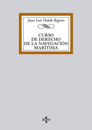 CURSO DE DERECHO DE LA NAVEGACIÓN MARÍTIMA | 9788430965984 | PULIDO BEGINES,JUAN LUIS | Llibreria Geli - Llibreria Online de Girona - Comprar llibres en català i castellà