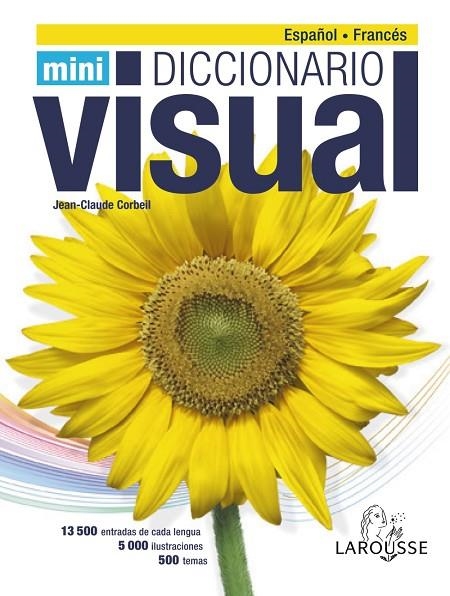 MINI DICCIONARIO VISUAL ESPAÑOL-FRANCÉS | 9788416368075 | CORBELL,JEAN-CALUDE | Llibreria Geli - Llibreria Online de Girona - Comprar llibres en català i castellà