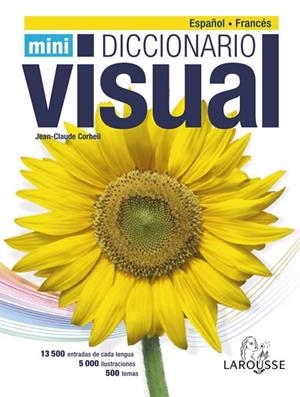 MINI DICCIONARIO VISUAL ESPAÑOL-FRANCÉS | 9788416368075 | CORBELL,JEAN-CALUDE | Llibreria Geli - Llibreria Online de Girona - Comprar llibres en català i castellà