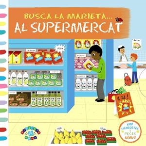 BUSCA LA MARIETA... AL SUPERMERCAT | 9788499066325 | VV. AA. | Libreria Geli - Librería Online de Girona - Comprar libros en catalán y castellano