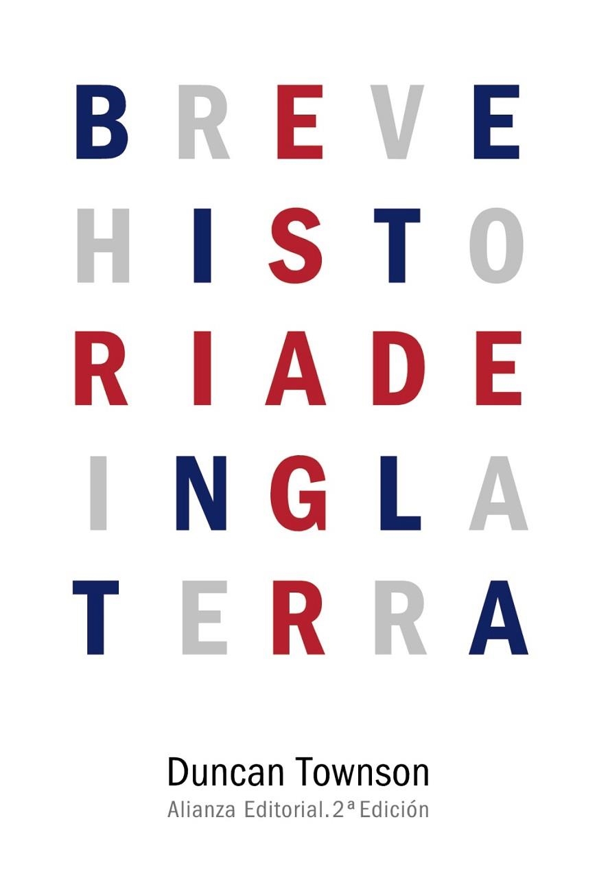 BREVE HISTORIA DE INGLATERRA | 9788491040767 | TOWNSON, DUNCAN | Llibreria Geli - Llibreria Online de Girona - Comprar llibres en català i castellà
