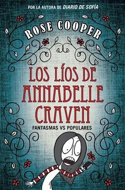 LOS LÍOS DE ANNABEL CRAVEN | 9788420488318 | COOPER,ROSE | Llibreria Geli - Llibreria Online de Girona - Comprar llibres en català i castellà