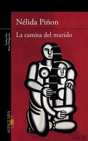 LA CAMISA DEL MARIDO | 9788420409863 | PIÑÓN,NÉLIDA | Libreria Geli - Librería Online de Girona - Comprar libros en catalán y castellano