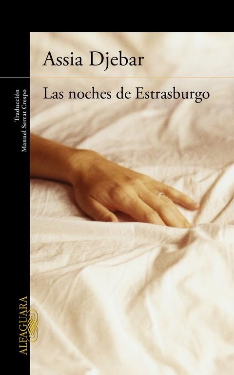 LAS NOCHES DE ESTRASBURGO | 9788420408057 | DJEBAR,ASSIA | Libreria Geli - Librería Online de Girona - Comprar libros en catalán y castellano