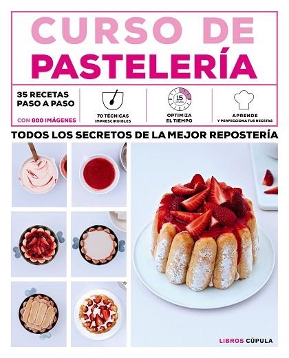 CURSO DE PASTELERÍA | 9788448021856 | Libreria Geli - Librería Online de Girona - Comprar libros en catalán y castellano