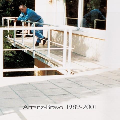 ARRANZ BRAVO 1989-2001 | 9788489396906 | BRAVO, ARRANZ | Llibreria Geli - Llibreria Online de Girona - Comprar llibres en català i castellà