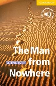 THE MAN FROM NOWHERE (WITH DOWNLOADABLE AUDIO) | 9780521783613 | SMITH,BERNARD | Libreria Geli - Librería Online de Girona - Comprar libros en catalán y castellano