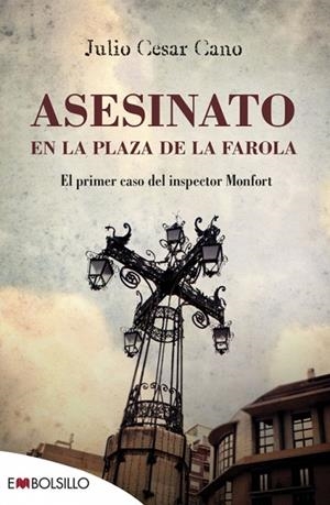 ASESINATO EN LA PLAZA DE LA FAROLA | 9788416087266 | CANO,JULIO CÉSAR | Llibreria Geli - Llibreria Online de Girona - Comprar llibres en català i castellà